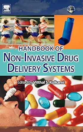 handbook of non invasive drug delivery systems science and technology 1st edition vitthal s kulkarni phd