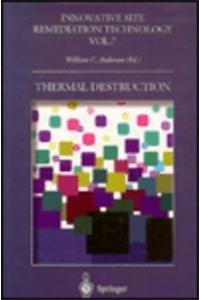 thermal destruction 1st edition william c anderson 3540590676, 978-3540590675
