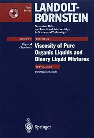 pure organic liquids 1st edition c wohlfarth ,b wohlfarth 3540662340, 978-3540662341