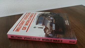 military vehicles of world war 2 1st edition john church 0713710446, 978-0713710441