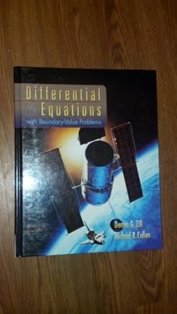 differential equations with boundary value problems 1st edition dennis g zill ,michael r cullen 0495108367,