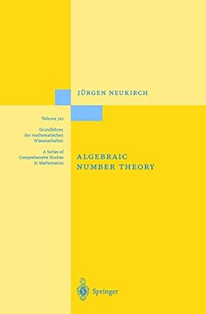 algebraic number theory 1st edition jurgen neukirch ,norbert schappacher 3540653996, 978-3540653998