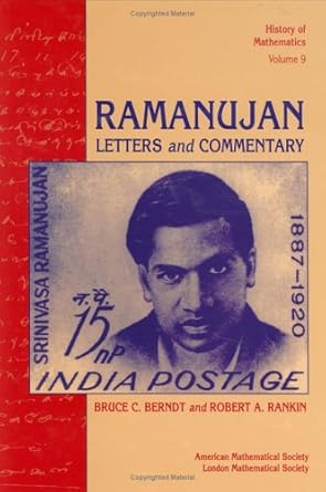 ramanujan letters and commentary 1st edition bruce c berndt ,robert a rankin 0821802879, 978-0821802878