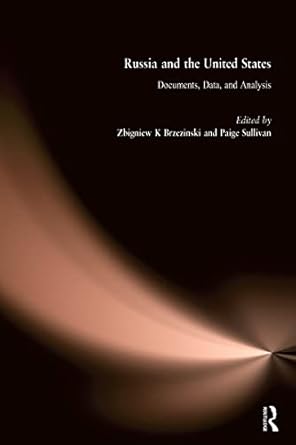 russia and the commonwealth of independent states documents data and analysis 1st edition zbigniew k