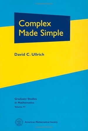 complex made simple 1st edition david c ullrich 0821844792, 978-0821844793