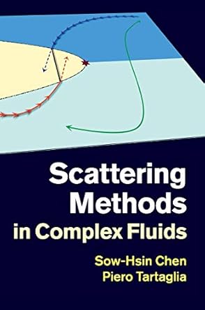 scattering methods in complex fluids 1st edition sow hsin chen ,piero tartaglia 0521883806, 978-0521883801