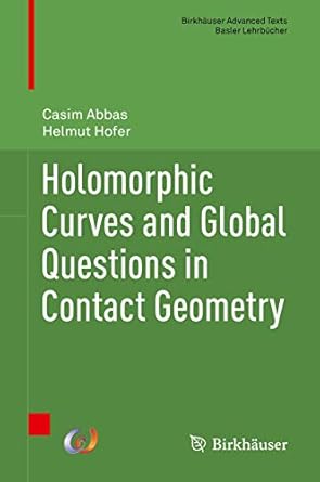 holomorphic curves and global questions in contact geometry 1st edition casim abbas ,helmut hofer 3030118029,