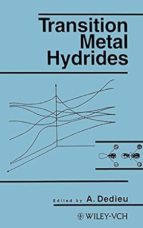 transition metal hydrides 1st edition a dedieu 0471187682, 978-0471187684