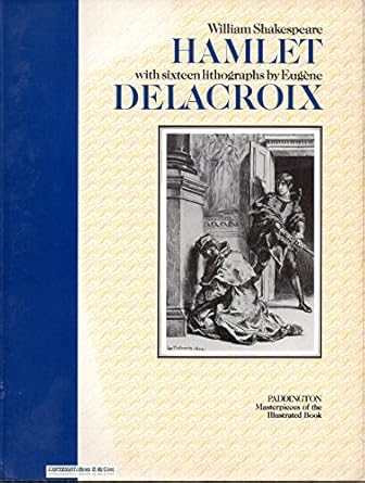 hamlet 1st edition michael shakespeare, william with 16 lithographs by delacroix, eugene and introduction by