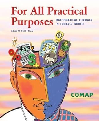 for all practical purposes mathematical literacy in todays world 1st edition comap 0716747820, 978-0716747826