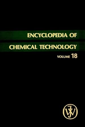 encyclopedia of chemical technology plant growth substances to potassium compounds 1st edition kirk othmer