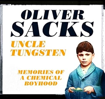 uncle tungsten 1st edition oliver sacks ,unknown author 1529011507, 978-1529011500