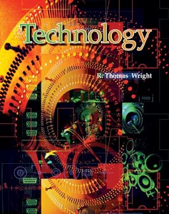 technology 1st edition r thomas wright 1590707184, 978-15907071801590707184,978-1590707180