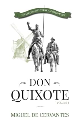 don quixote volume 2 collection of literary masterpieces 1st edition miguel de cervantes 2958067483,