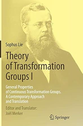 theory of transformation groups i general properties of continuous transformation groups a contemporary