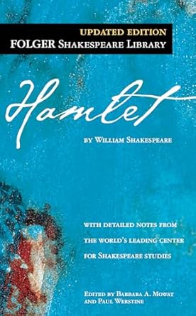 hamlet 1st edition william shakespeare ,dr barbara a mowat ,paul werstine ph d 074347712x, 978-0743477123