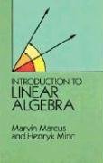 introduction to linear algebra 1st edition marvin marcus ,henryk minc 0486656950, 978-0486656953