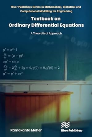 textbook on ordinary differential equations 1st edition ramakanta meher 8770042551, 978-8770042550