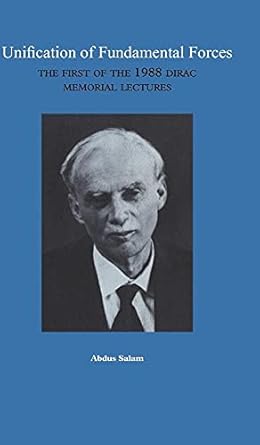 unification of fundamental forces the first 1988 dirac memorial lecture 1st edition abdus salam ,john c