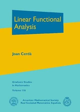 linear functional analysis 1st edition joan cerda 0821851152, 978-0821851159
