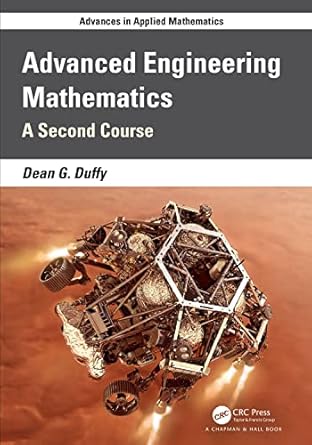 advanced engineering mathematics 1st edition dean g duffy 1032133422, 978-1032133423