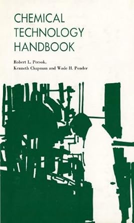 chemical technology handbook guidebook for industrial chemical technologists and technicians 1st edition