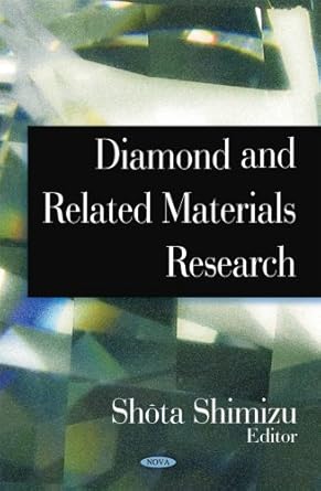 diamond and related materials research 1st edition shota shimizu ,jose alvarez ,joao alziro herz da jornada