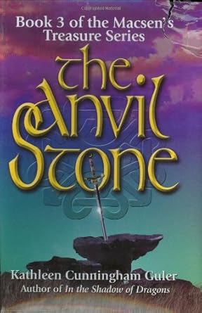 the anvil stone 1st edition kathleen cunningham guler 0966037154, 978-0966037159