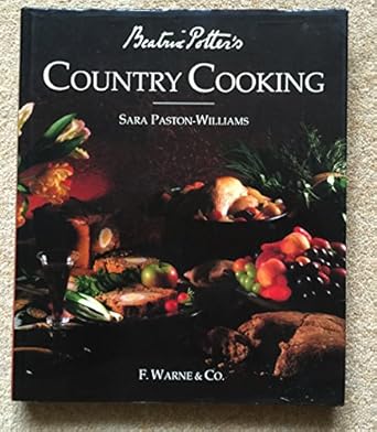 the beatrix potter country cooking book 1st edition sara paston williams ,beatrix potter 0723236437,
