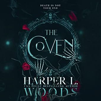 the coven 1st edition harper l woods ,adelaide forrest ,ellis evans ,emilia bauer 1666640751, 978-1666640755
