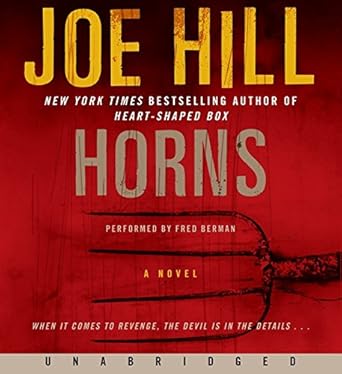 horns unabridged cd 1st edition joe hill ,fred berman 0061768022, 978-0061768026
