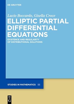 elliptic partial differential equations existence and regularity of distributional solutions 1st edition