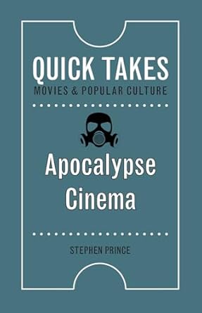 apocalypse cinema 1st edition stephen prince 1978819854, 978-1978819856