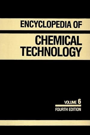 kirk othmer encyclopedia of chemical technology chlorocarbons and chlorohydrocarbons csub 2/sub to combustion