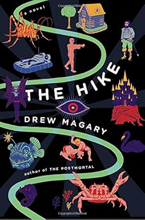 the hike a novel 1st edition drew magary 0399563857, 978-0399563850