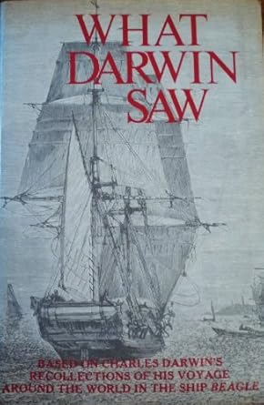 what darwin saw in his voyage round the world in the ship beagle 1st edition charles darwin 0517263106,