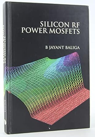 silicon rf power mosfets 1st edition b jayant baliga 9812561218, 978-9812561213