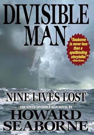divisible man nine lives lost 1st edition howard seaborne 1958005517, 978-1958005514