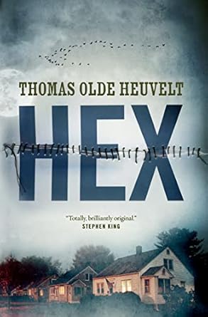 hex 1st edition thomas olde heuvelt 0765378809, 978-0765378804