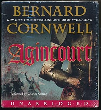 agincourt unabridged cd 1st edition bernard cornwell ,charles keating 0060780967, 978-0060780968