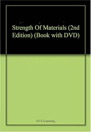 strength of materials 1st edition 3g e learning 1984634550, 978-1984634559