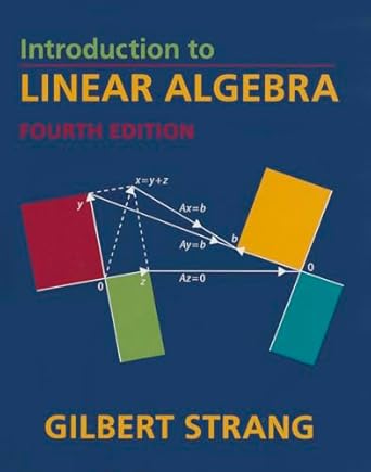 introduction to linear algebra 1st edition gilbert strang 0980232716, 978-0980232714