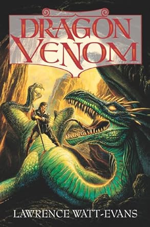 dragon venom 1st edition lawrence watt evans 0765302799, 978-0765302793