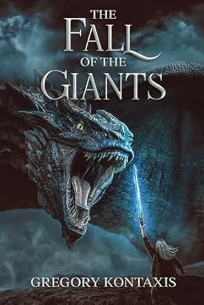the fall of the giants 1st edition gregory kontaxis 173972948x, 978-1739729486