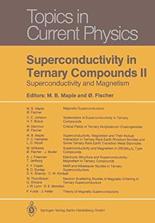 superconductivity in ternary compounds ii superconductivity and magnetism 1st edition o fischermerrill b