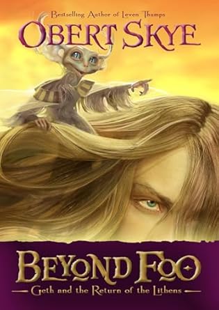 geth and the return of the lithens 1 1st edition obert skye 1609080505, 978-1609080501