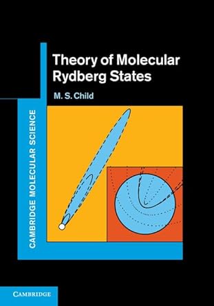 theory of molecular rydberg states 1st edition m s child 0521769957, 978-0521769952
