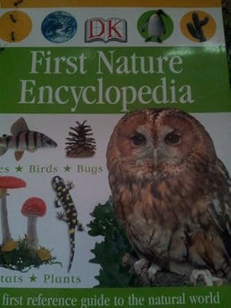 first nature encyclopedia 1st edition author follow 0756624533, 978-0756624538