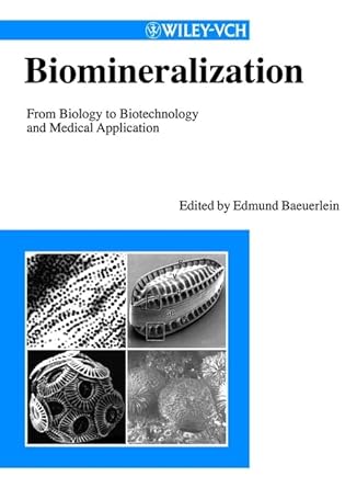 biomineralization 1st edition edmund baeuerlein 3527299874, 978-3527299874
