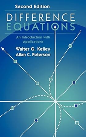 difference equations an introduction with applications 1st edition walter g kelley ,allan c peterson